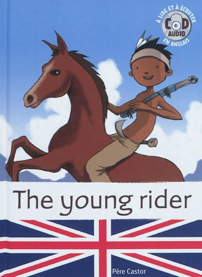 Nitoo the Indian. Vol. 5. The young rider