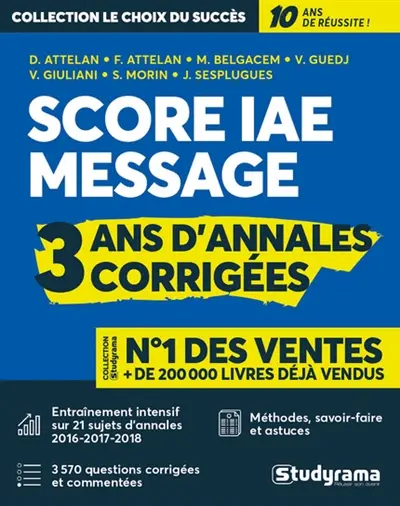 Score IAE Message : 3 ans d'annales corrigées Score IAE Message : 3 ans d'annales corrigées