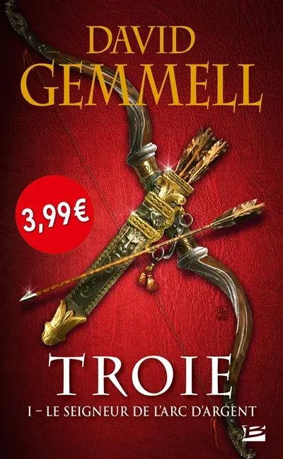 Troie. Vol. 1. Le seigneur de l'arc d'argent
