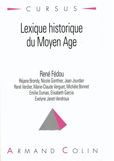 Lexique historique du Moyen Age