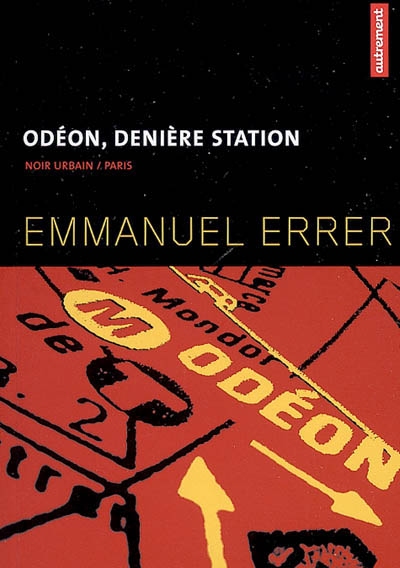 Odéon, dernière station