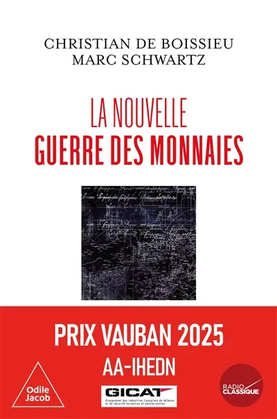 La nouvelle guerre des monnaies