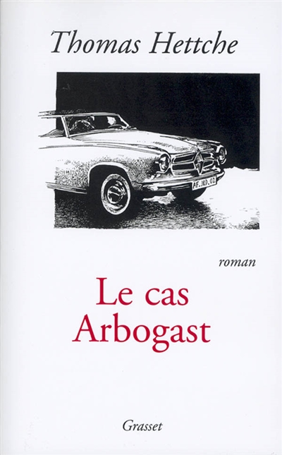 Le cas Arbogast