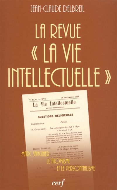 La revue La vie intellectuelle : Marc Sangnier, le thomisme et le personnalisme
