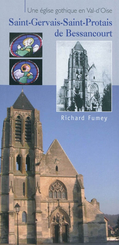 Saint-Gervais-Saint-Protais de Bessancourt : une église gothique en Val-d'Oise