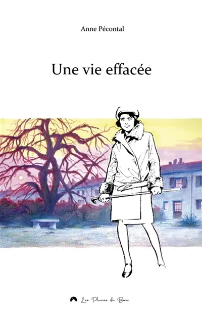 Une vie effacée