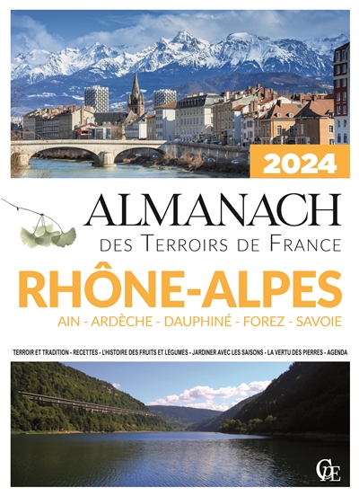 Almanach Rhône-Alpes 2024 :...