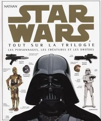 Star Wars : tout sur la trilogie