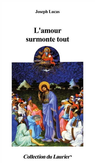 L'amour surmonte tout