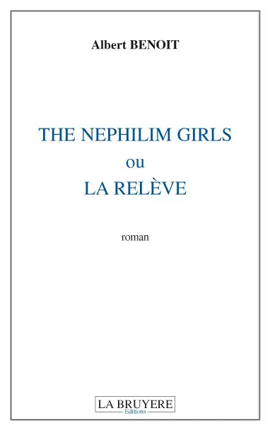 THE NEPHILIM GIRLS OU LA RELEVE