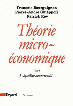 Théorie micro-économique. Vol. 1. L'Equilibre concurrentiel