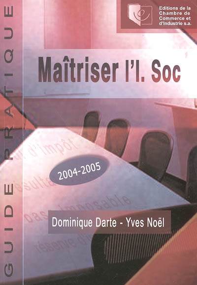 Maîtriser l'I-Soc : 2004-2005