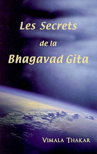 Les secrets de la Bhagavad Gita