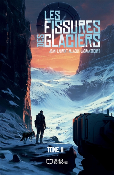 Les fissures des glaciers : Tome II