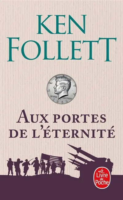 Le siècle. Vol. 3. Aux portes de l'éternité