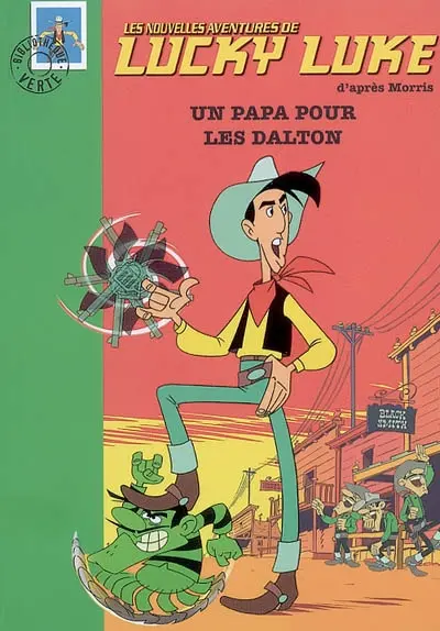 Les nouvelles aventures de Lucky Luke. Vol. 1. Un papa pour les Dalton