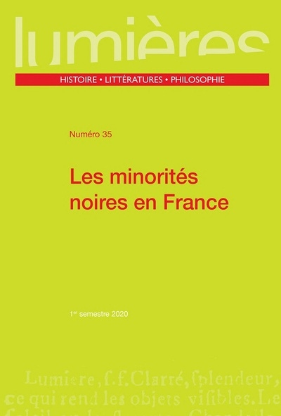Lumières, n° 35. Les minorités noires en France