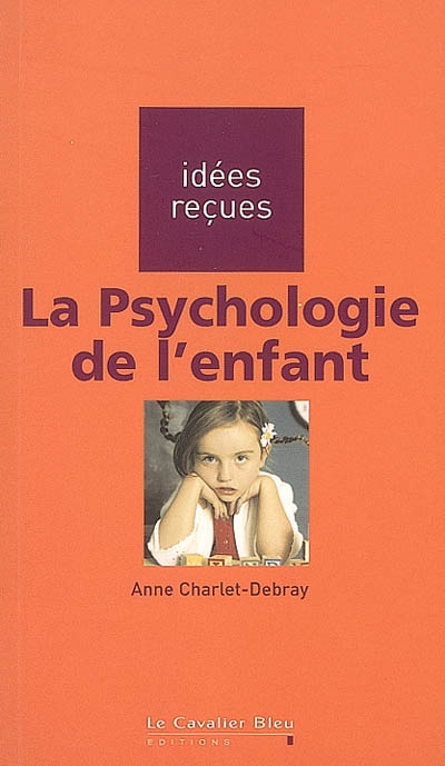La psychologie de l'enfant