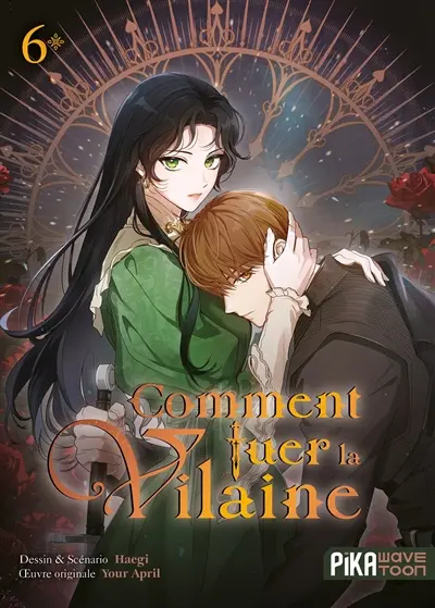 Comment tuer la vilaine. Vol. 6