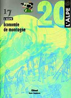 Alpe (L'), n° 17. Economie de montagne