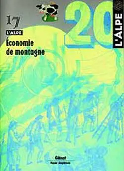 Alpe (L'), n° 17. Economie de montagne
