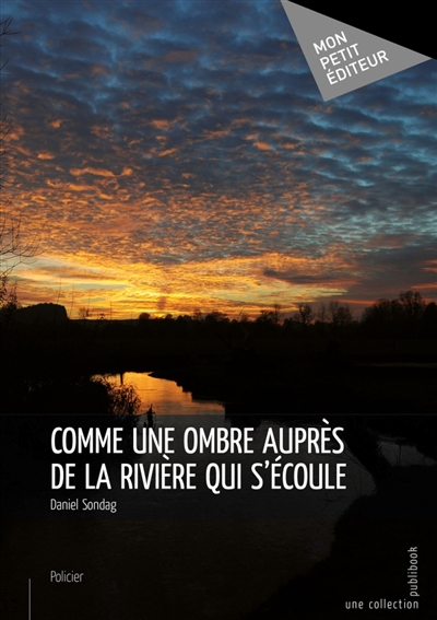Comme une ombre auprès de...