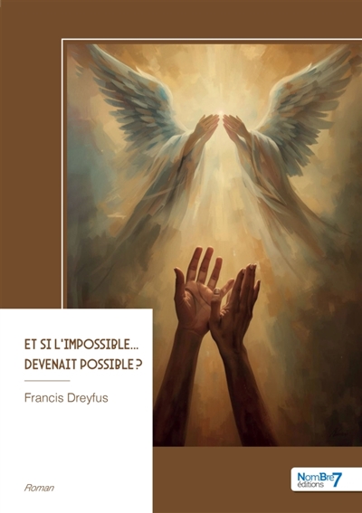 Et si l'impossible......