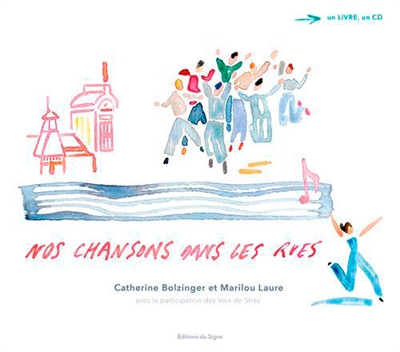 Nos chansons dans les rues