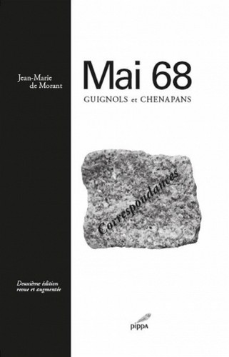 Mai 68 : guignols et chenapans : correspondances
