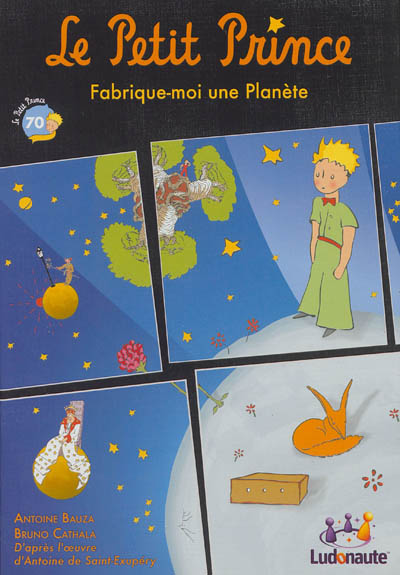 Le Petit Prince : fabrique moi une planète