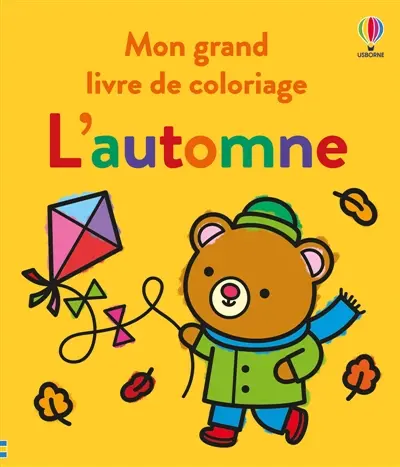 L'automne : Mon grand livre de coloriage : Dès 3 ans