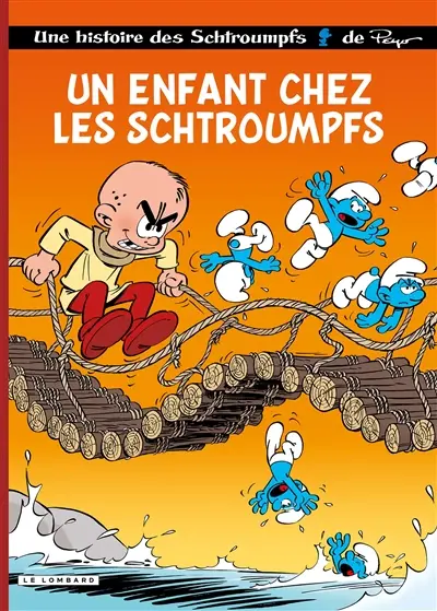 Une histoire des Schtroumpfs. Vol. 25. Un enfant chez les Schtroumpfs