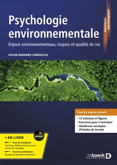 Psychologie environnementale : enjeux environnementaux, risques et qualité de vie Psychologie environnementale : enjeux environnementaux, risques et qualité de vie
