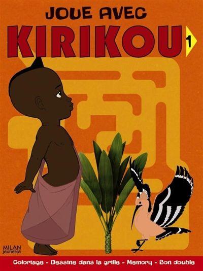 Joue avec Kirikou - 1