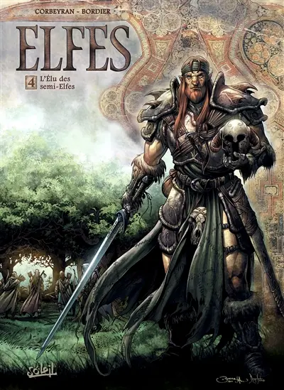 Elfes. Vol. 4. L'élu des semi-elfes