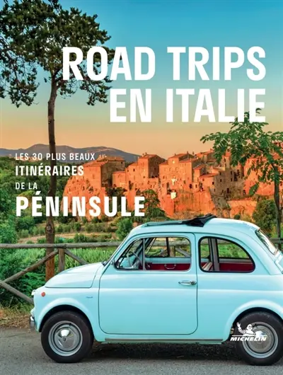 Roadtrips en Italie : les 30 plus beaux itinéraires de la péninsule Roadtrips en Italie : les 30 plus beaux itinéraires de la péninsule