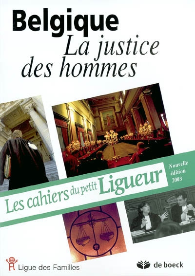 Belgique : la justice des hommes