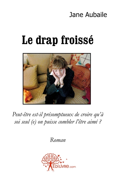 Le drap froissé : Peut-être...
