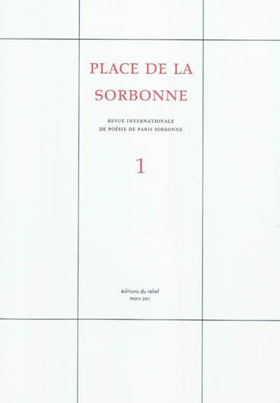 Place de la Sorbonne : revue internationale de poésie de Paris-Sorbonne, n° 1