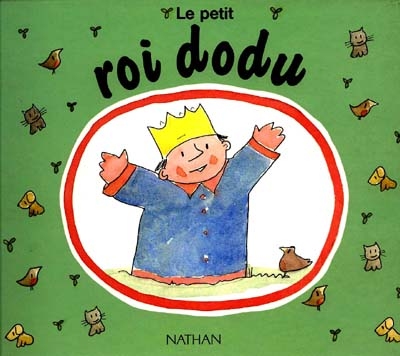 Le petit roi dodu