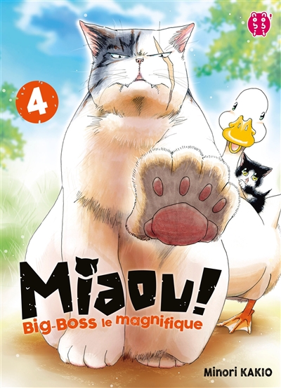 Miaou ! : Big-Boss le magnifique. Vol. 4