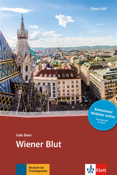 Wiener Blut : Deutsch al Fremdsprache : niveau B1