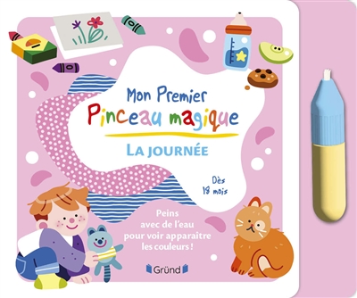 Mon Premier pinceau magique...