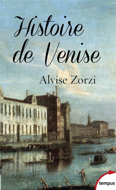 Histoire de Venise : la République du Lion