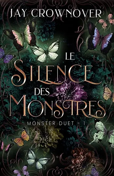 Monster Duet 1 : Le silence des monstres