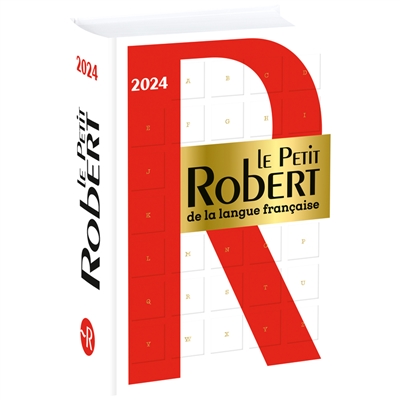 Le Petit Robert de la langue française 2024