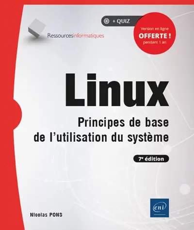 Linux : principes de base de l'utilisation du système