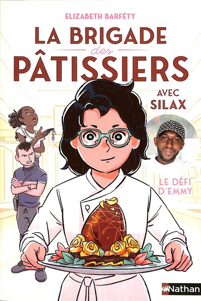 La brigade des pâtissiers. Vol. 1. Le défi d'Emmy