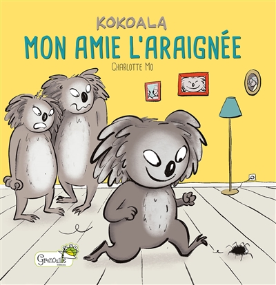 Kokoala. Mon amie l'araignée