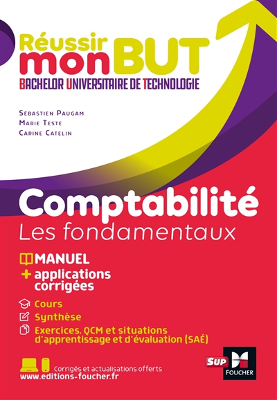 Comptabilité : les fondamentaux : manuel + applications corrigées